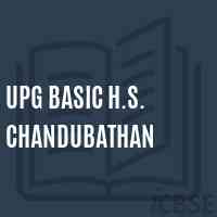 Upg Basic H.S. Chandubathan Secondary School Logo