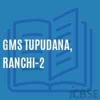 Gms Tupudana, Ranchi-2 Middle School Logo