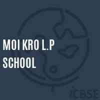 Moi Kro L.P School Logo