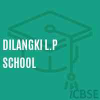 Dilangki L.P School Logo