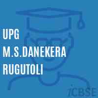 Upg M.S.Danekera Rugutoli Middle School Logo
