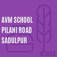 Avm School Pilani Road Sadulpur Logo