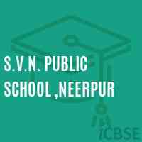 S.V.N. Public School ,Neerpur Logo