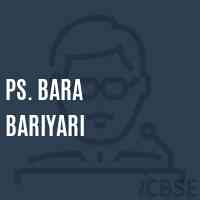 Ps. Bara Bariyari Primary School Logo