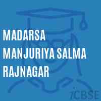 Madarsa Manjuriya Salma Rajnagar Primary School Logo