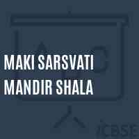 Maki Sarsvati Mandir Shala Middle School Logo