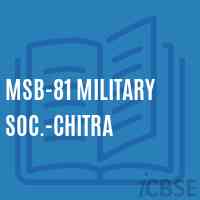 Msb-81 Military Soc.-Chitra Middle School Logo