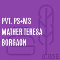 Pvt. Ps+Ms Mather Teresa Borgaon Middle School Logo