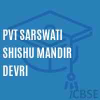 Pvt Sarswati Shishu Mandir Devri Middle School Logo