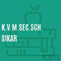 K.V.M.Sec.Sch. Sikar High School Logo