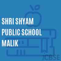 Shri Shyam Public School Malik Logo