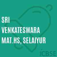 Sri Venkateswara Mat.HS, Selaiyur Secondary School Logo