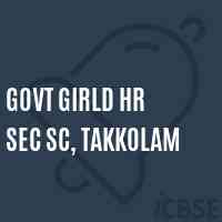 Govt Girld Hr Sec Sc, Takkolam High School Logo