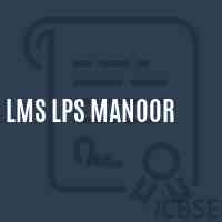 Lms Lps Manoor Primary School Logo