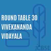 Round Table 30 Vivekananda Vidayala Secondary School Logo
