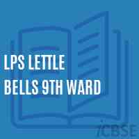Lps Lettle Bells 9Th Ward Primary School Logo