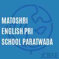Matoshri English Pri School Paratwada Logo