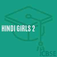 Hindi Girls 2 Primary School Logo