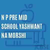 N P Pre Mid School Yashwant Na Morshi Logo