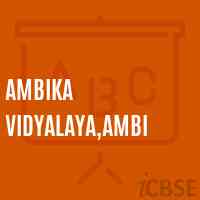 Ambika Vidyalaya,Ambi Secondary School Logo