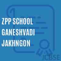 Zpp School Ganeshvadi Jakhngon Logo