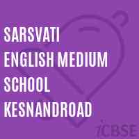 Sarsvati English Medium School Kesnandroad Logo