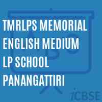 Tmrlps Memorial English Medium Lp School Panangattiri Logo