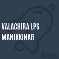 Valachira Lps Manikkinar Primary School Logo