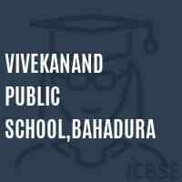 Vivekanand Public School,Bahadura Logo