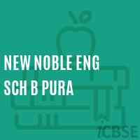 New Noble Eng Sch B Pura Secondary School Logo