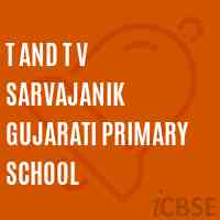 T and T V Sarvajanik Gujarati Primary School Logo