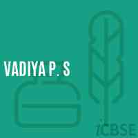 Vadiya P. S Primary School Logo