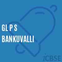 Gl P S Bankuvalli Primary School Logo