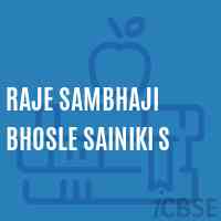 Raje Sambhaji Bhosle Sainiki S Secondary School Logo