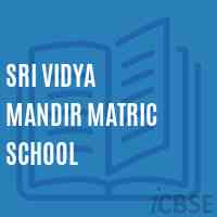 Sri Vidya Mandir Matric School Logo