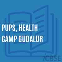 Pups, Health Camp Gudalur Primary School Logo