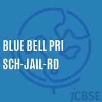 Blue Bell Pri Sch-Jail-Rd Primary School Logo