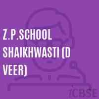 Z.P.School Shaikhwasti (D Veer) Logo