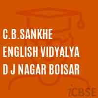 C.B.Sankhe English Vidyalya D J Nagar Boisar Middle School Logo