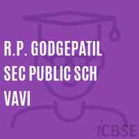 R.P. Godgepatil Sec Public Sch Vavi Middle School Logo
