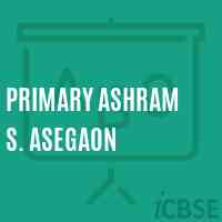 Primary Ashram S. Asegaon Middle School Logo