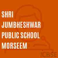 Shri Jumbheshwar Public School Morseem Logo