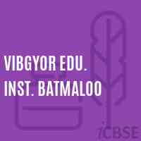 Vibgyor Edu. Inst. Batmaloo Secondary School Logo