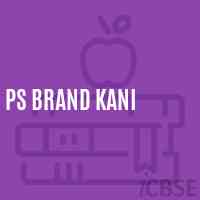 Ps Brand Kani Primary School Logo