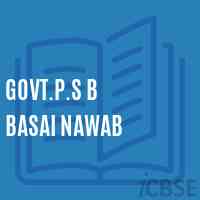 Govt.P.S B Basai Nawab Primary School Logo