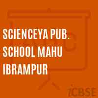 Scienceya Pub. School Mahu Ibrampur Logo