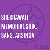 Shekhawati Memorial Shik. Sans. Arsinga Middle School Logo