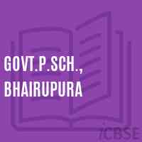 Govt.P.Sch., Bhairupura Primary School Logo