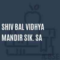 Shiv Bal Vidhya Mandir Sik. Sa Middle School Logo
