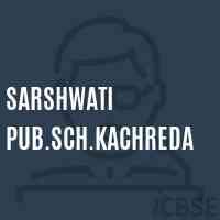 Sarshwati Pub.Sch.Kachreda Middle School Logo